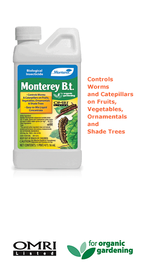 Monterey B.T. (Bacillus Thuringiensis) OMRI listed